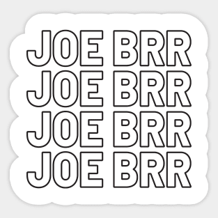 Joe Brrr Shiesty Cincinnati Sticker